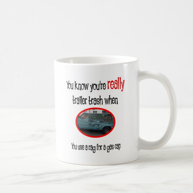 Funny Trailer Park Shirt Kaffemugg (Höger)