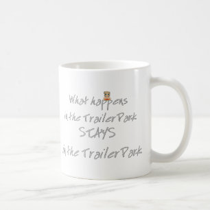 Funny Trailer Park Shirt Kaffemugg