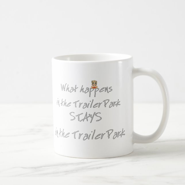 Funny Trailer Park Shirt Kaffemugg (Höger)