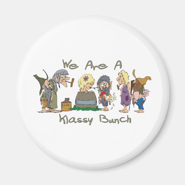 Funny Trailer Park Shirt Magnet (Framsidan)