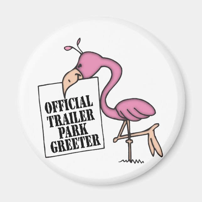 Funny Trailer Park Shirt Magnet (Framsidan)
