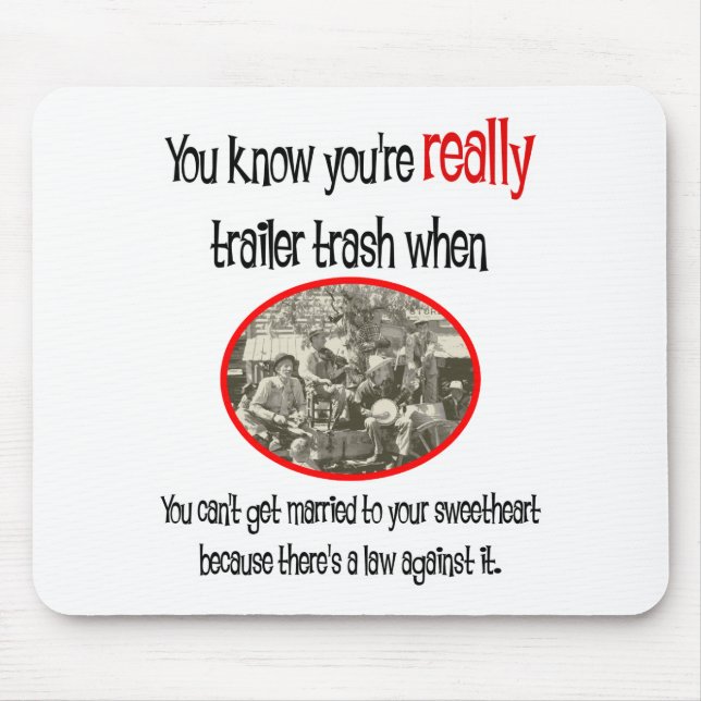 Funny Trailer Park Shirt Musmatta (Framsidan)