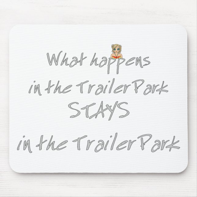 Funny Trailer Park Shirt Musmatta (Framsidan)