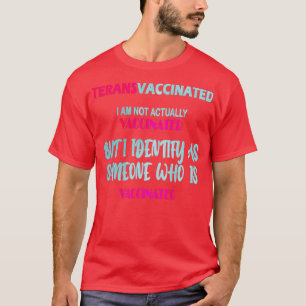 Funny Trans Vaccinerad T Shirt