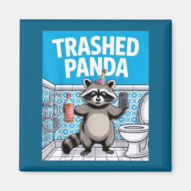 Funny Trashed Panda Raccoon Gets Drunk 1ff512797a7 Magnet (Framsidan)