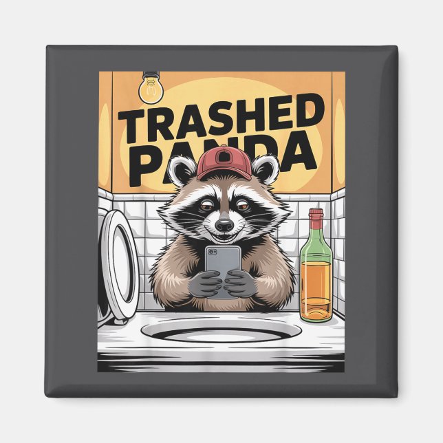 Funny Trashed Panda Raccoon Gets Drunk  Magnet (Framsidan)