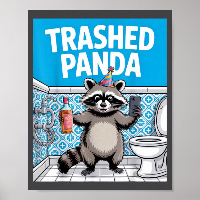 Funny Trashed Panda Raccoon Gets Drunk  Poster (Framsidan)