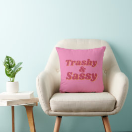 Funny Trashy & Sassy Quote Rosa Kudde