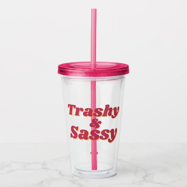 Funny Trashy & Sassy Quote Rosa Take Away Mugg (Framsida)