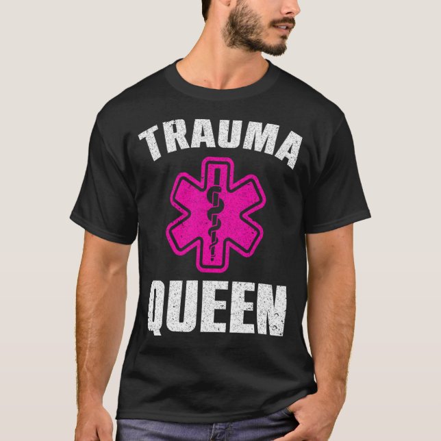 Funny Trauma Queen Art For Paramedic Women Emt Lov T Shirt (Framsida)
