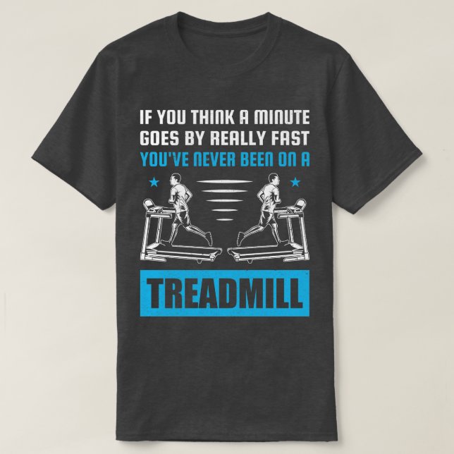 Funny Treadmill Pun T Shirt (Design framsida)