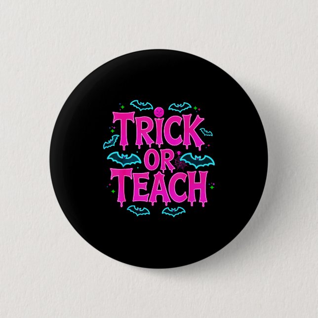 Funny Trick Or Teach Women Teacher Halloween Retro Knapp (Framsida)