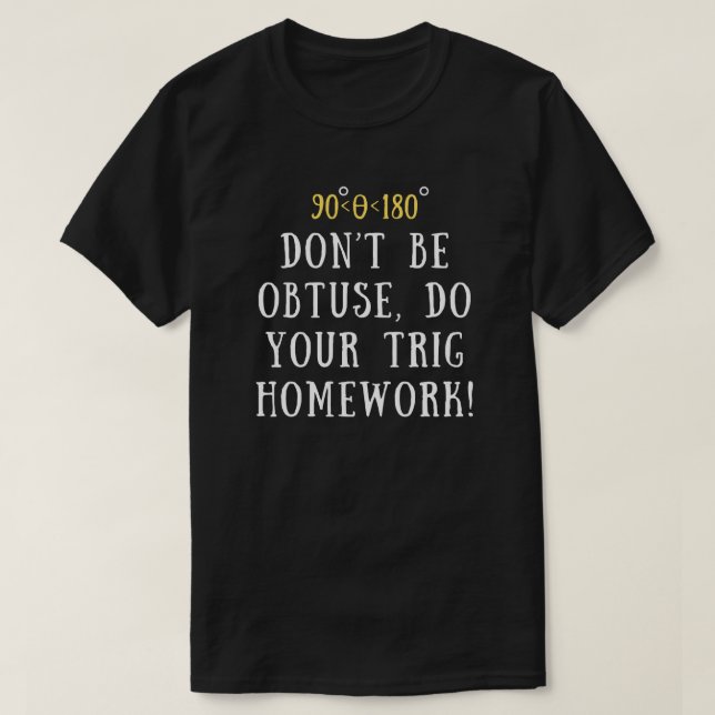 Funny trigonometricitat | Math Nerds Gift T Shirt (Design framsida)