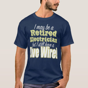 Funny, trött, elektrisk design Live Wire T Shirt
