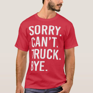 Funny Truck T Shirt