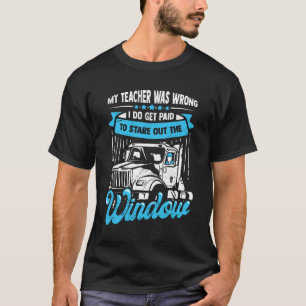 Funny Trucker 18 Wheeler Lastbil Driver Gift T Shirt