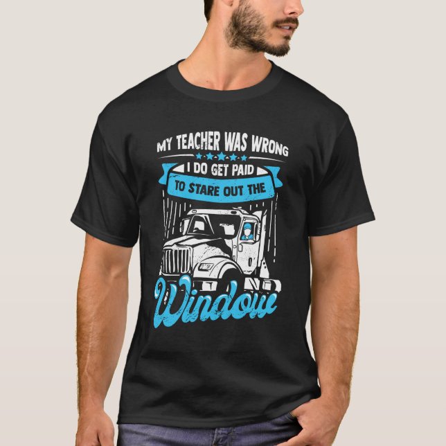 Funny Trucker 18 Wheeler Lastbil Driver Gift T Shirt (Framsida)