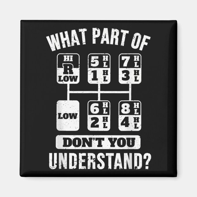 Funny Trucker Lastbil Driver Gear Stick Shift Magnet (Framsidan)