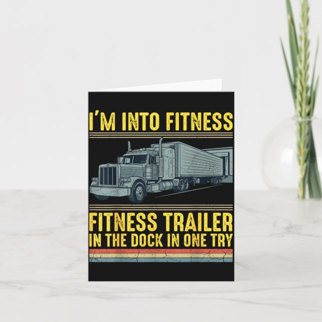 Funny Trucker Quote I'm Into Fitness Trailer Docki Kort (Framsida)