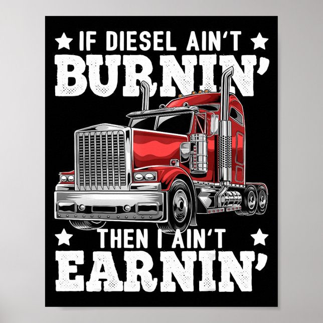 Funny Trucker Trailer Lastbil Driver Gift Poster (Framsidan)