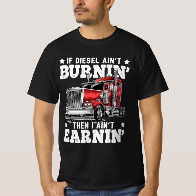 Funny Trucker Trailer Lastbil Driver Gift T Shirt (Framsida)