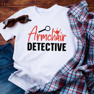 Funny True Crime Armstol Detektiv T Shirt