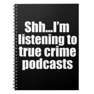 Funny True Crime Podcast Fläkt Anteckningsbok