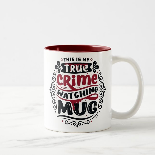 Funny True Crime Watching Mug Serial Killer Gift Två-Tonad Mugg (Höger)