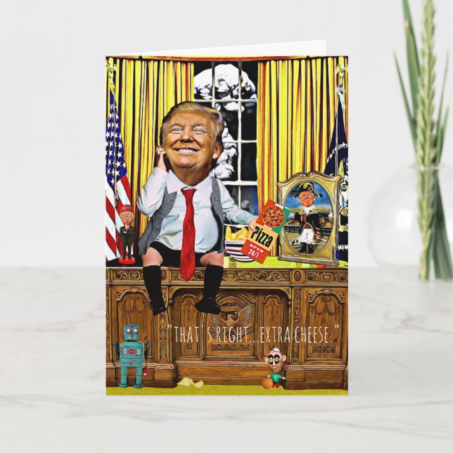Funny Trump Birthday Card - Pizza Kort (Framsida)