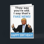 Funny Trump Birthday Gift Kort<br><div class="desc">Lustigt Donald Trump Birthday Gift. Anpassa ditt eget meddelande!</div>