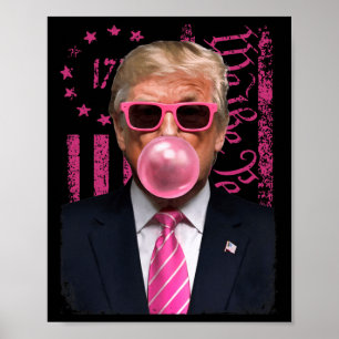 Funny Trump Bubble Gum Rosa USA flagga Poster