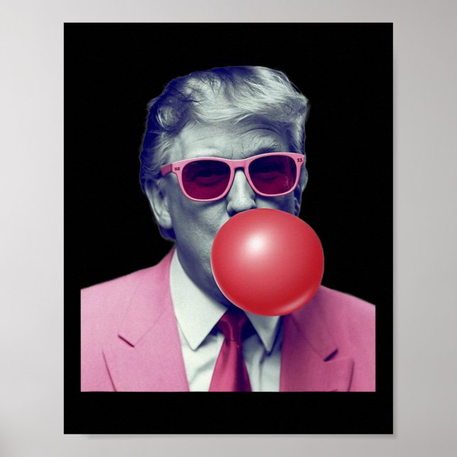 Funny Trump Bubble Gum Yum Gifts Poster (Framsidan)