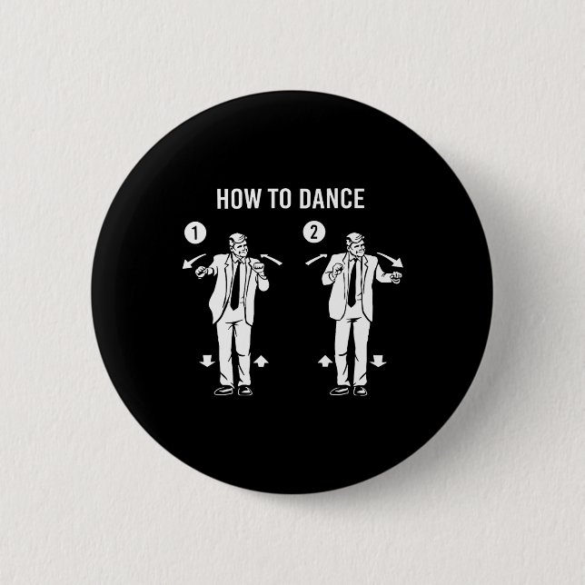Funny Trump Dance How To Dance  Knapp (Framsida)