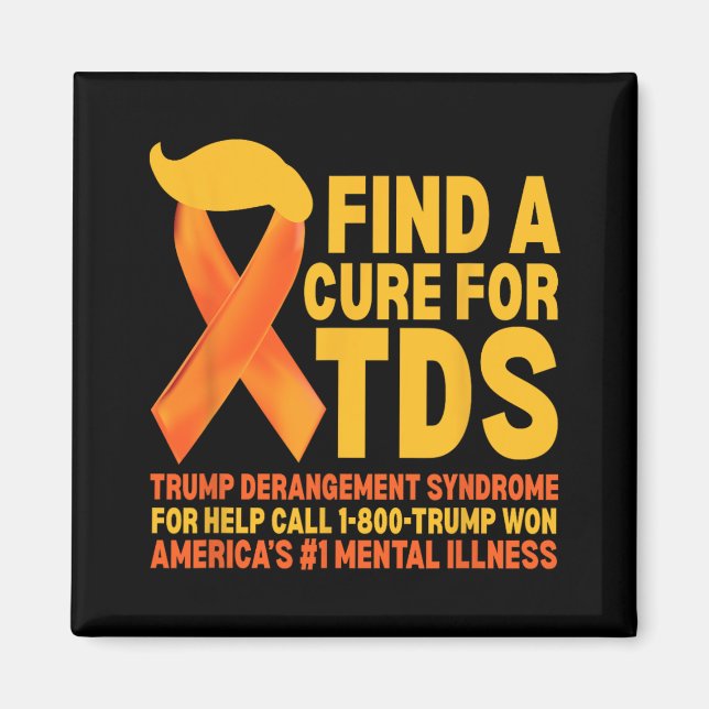 Funny Trump Derangement Syndrome Tds Awareness Rep Magnet (Framsidan)