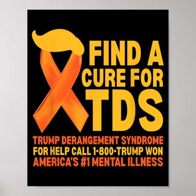 Funny Trump Derangement Syndrome Tds Awareness Rep Poster (Framsidan)