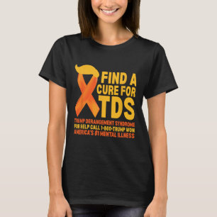 Funny Trump Derangement Syndrome Tds Awareness Rep T Shirt