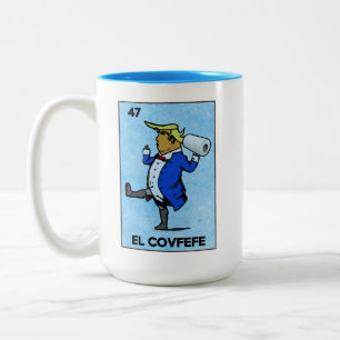 Funny Trump El Covfefe La Loteria Parody Två-Tonad Mugg