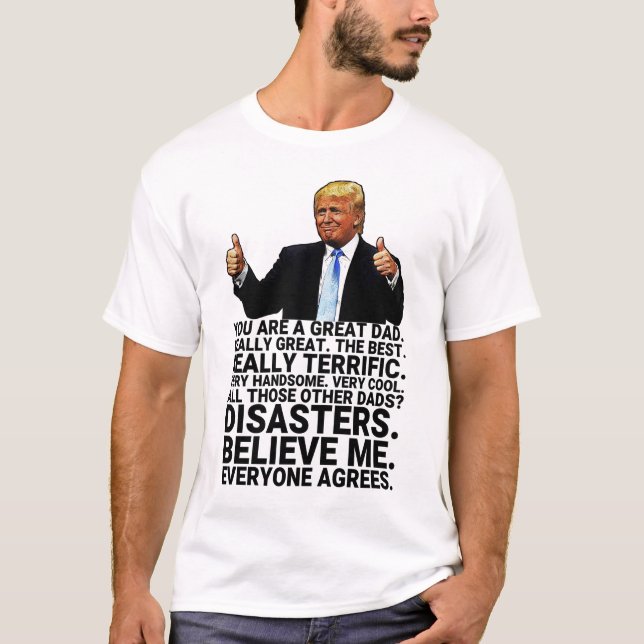Funny Trump Father Birthday Card T Shirt (Framsida)