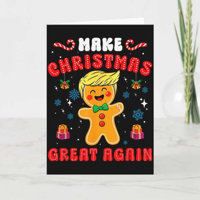 Funny Trump Gingerbread Man Make Christmas Great A Kort (Framsida)