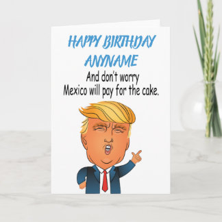 Funny Trump Grattis på födelsedagen Kort