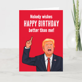 Funny Trump Grattis på födelsedagen Kort