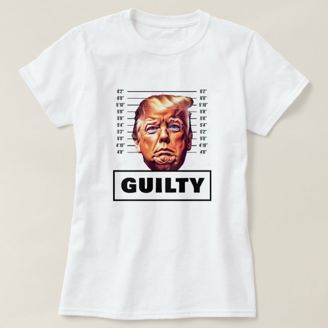Funny Trump Guilty T Shirt (Design framsida)