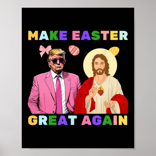 Funny Trump Jesus Christ Make Easter Great Again E Poster (Framsidan)
