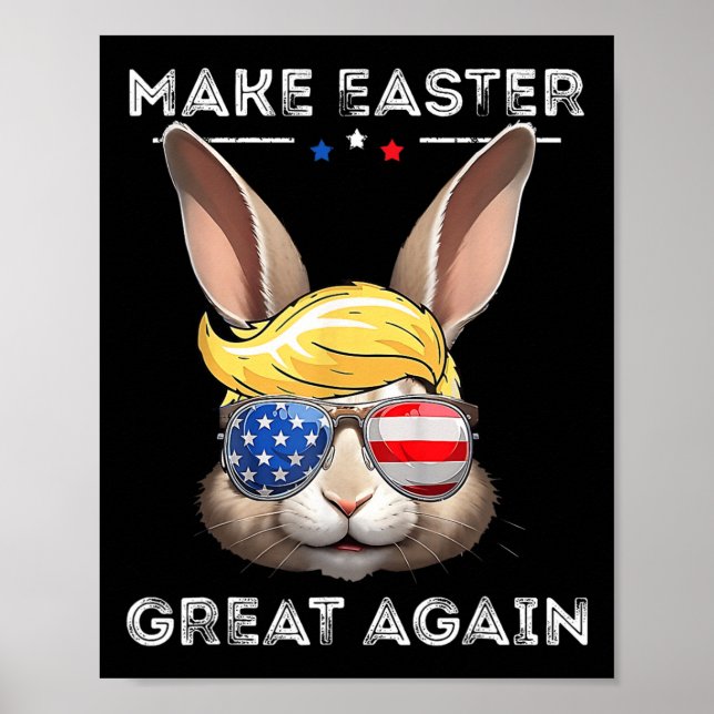 Funny Trump Make Easter Great Again Bunny Hunt Egg Poster (Framsidan)