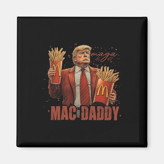 Funny Trump Mcdon 2024 Fast Food Mac pappa Hamburg Magnet (Framsidan)