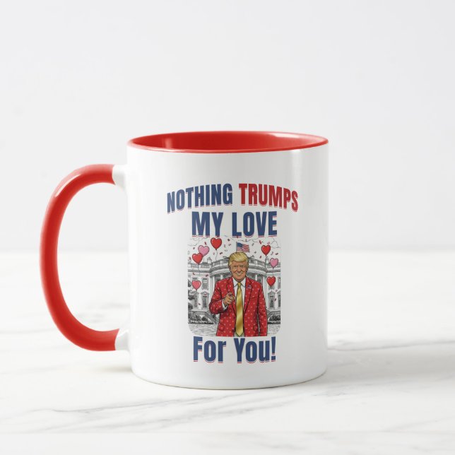Funny Trump Mug | Trump Valentine's Gift Mugg (Vänster)