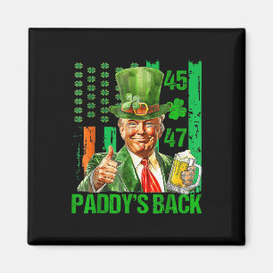 Funny Trump Paddys Back 45 47 St patricks day Usa Magnet