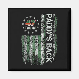 Funny Trump Paddys Back 45 47 St patricks day Usa Magnet