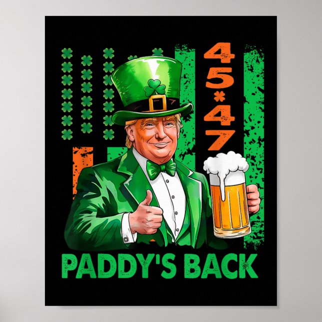 Funny Trump Paddys Back 45 47 St patricks day Usa Poster (Framsidan)