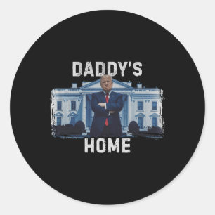 Funny Trump pappas Home White House 2024 1 Runt Klistermärke